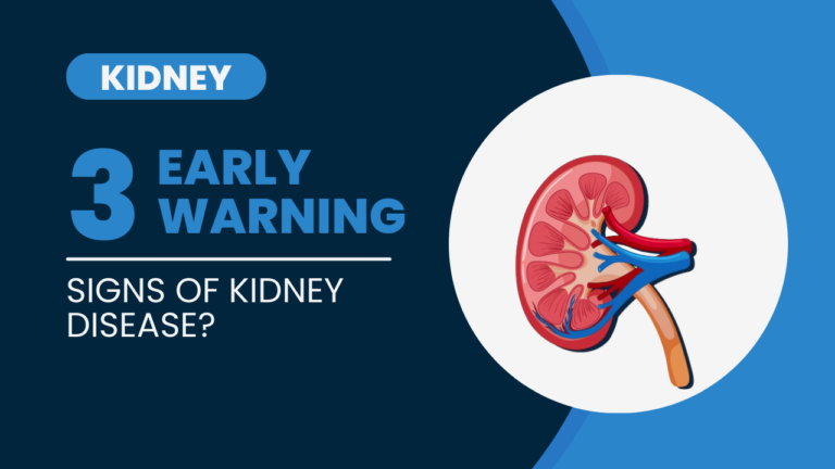 What are the 3 Early Warning Signs of Kidney Disease?